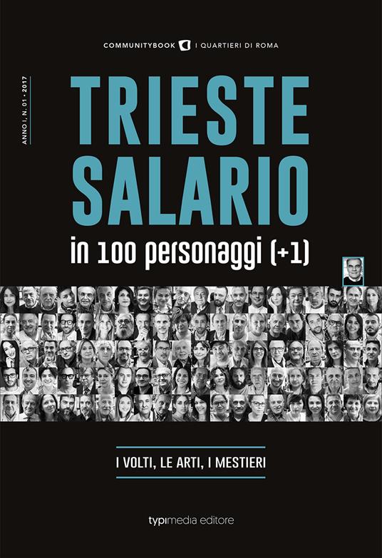 Trieste Salario in 100 personaggi (+1). I volti, le arti, i mestieri - copertina