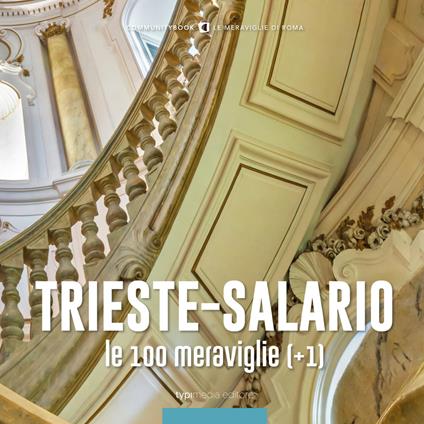 Trieste-Salario, le 100 meraviglie (+1) - copertina