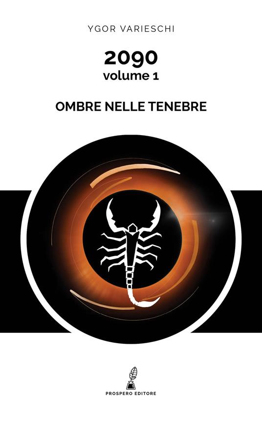 2090. Vol. 1: Ombre nelle tenebre - Ygor Varieschi - copertina