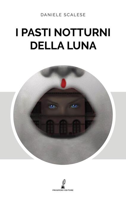 I pasti notturni della luna - Daniele Scalese - copertina