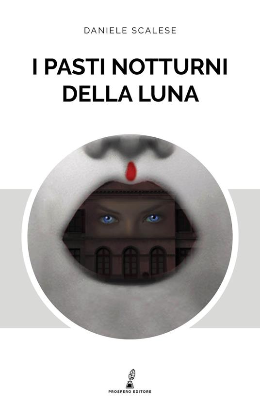 I pasti notturni della luna - Daniele Scalese - copertina