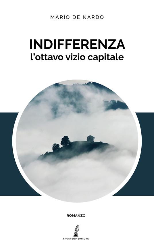 Indifferenza. L'ottavo vizio capitale - Mario De Nardo - copertina