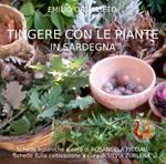 Tingere con le piante in Sardegna