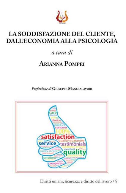 La soddisfazione del cliente, dall'economia alla psicologia - copertina
