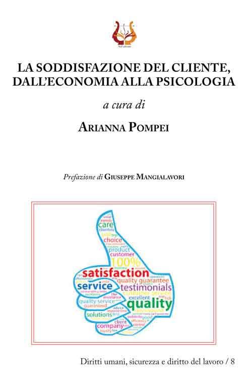 La soddisfazione del cliente, dall'economia alla psicologia - copertina
