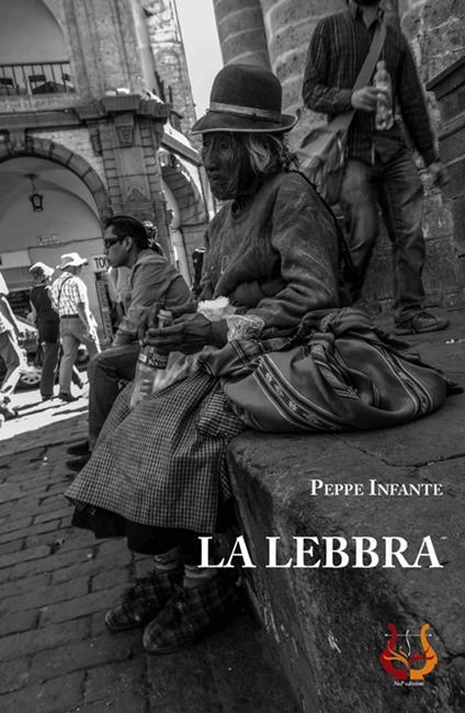 La lebbra - Peppe Infante - copertina