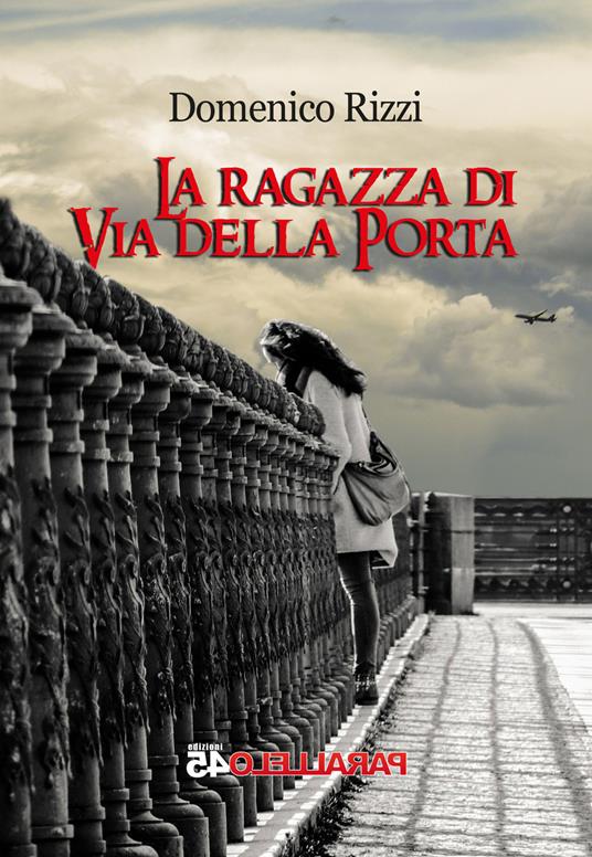 La ragazza di via della Porta - Domenico Rizzi - copertina