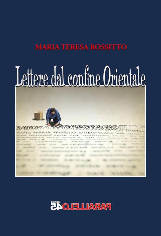 Lettere dal confine orientale - Maria Teresa Rossitto - copertina