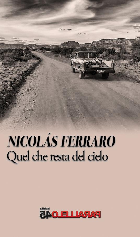 Quel che resta del cielo - Nicolas Ferraro - copertina
