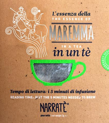L'essenza della Maremma in un tè-The essence of Maremma in a tea. Ediz. bilingue - Elena Guerrini - copertina