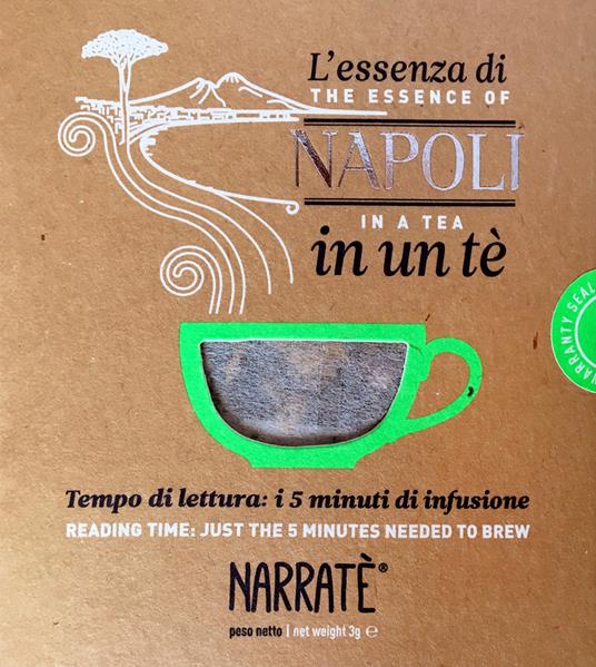 L'essenza di Napoli in un tè-The Naples essence in a tea. Ediz. bilingue. Con tea bag - Eroica Fenice - copertina