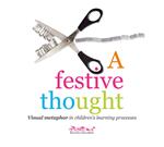 A festive thought. Visual metaphor in children's learning processes