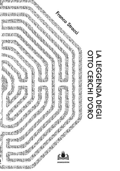 La leggenda degli otto cerchi d'oro - Franco Stracci - copertina