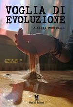 Voglia di evoluzione