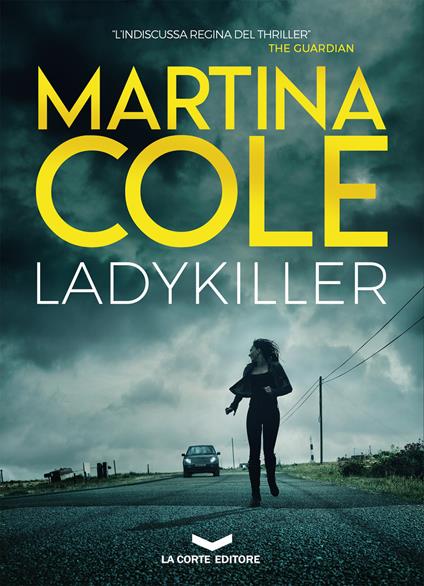 Ladykiller - Martina Cole - copertina