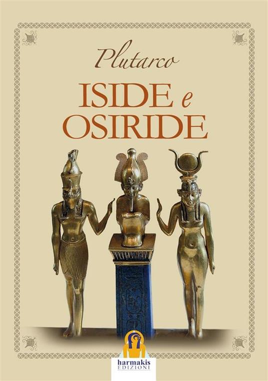Iside e Osiride - Plutarco - ebook