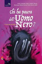 Chi ha paura dell'uomo nero? 11 racconti sul Babau