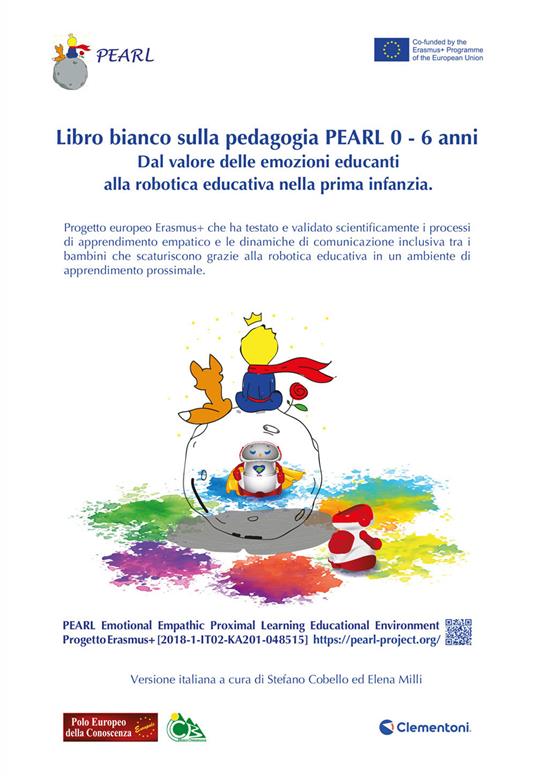 Libro bianco sulla pedagogia Pearl 0 - 6 anni. Dal valore delle emozioni educanti alla robotica educativa nella prima infanzia - copertina