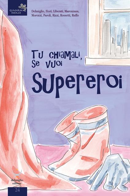 Tu chiamali se vuoi, supereroi - copertina