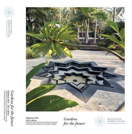 Radicepura Garden Festival. Giardini produttivi-Radicepura Garden Festival. Productive gardens - copertina