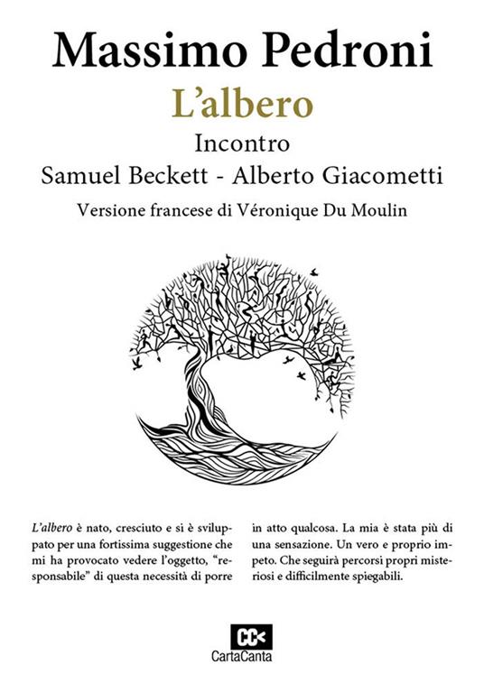 L'albero. Incontro Samuel Beckett-Alberto Giacometti. Ediz. italiana e francese - Massimo Pedroni - copertina