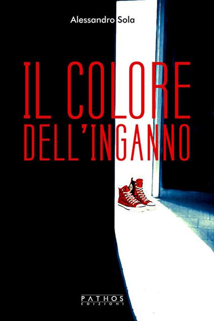 Il colore dell'inganno - Alessandro Sola - copertina
