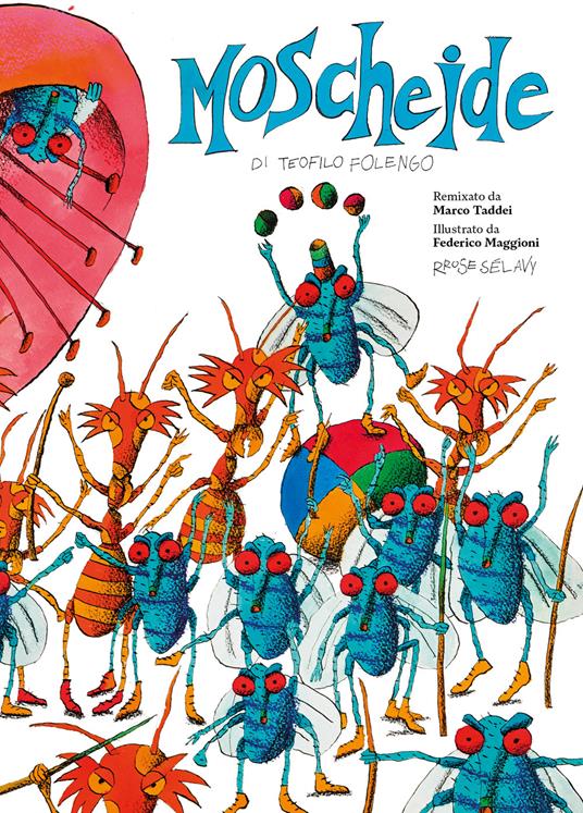 Moscheide di Teofilo Folengo. Ediz. illustrata - Marco Taddei - copertina