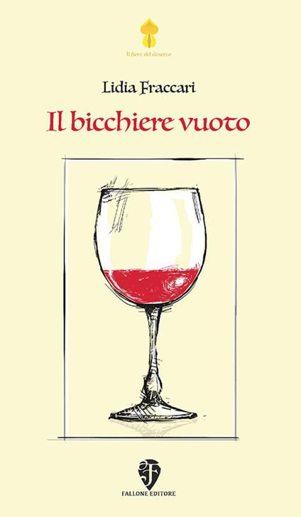 Il bicchiere vuoto - Lidia Fraccari - copertina