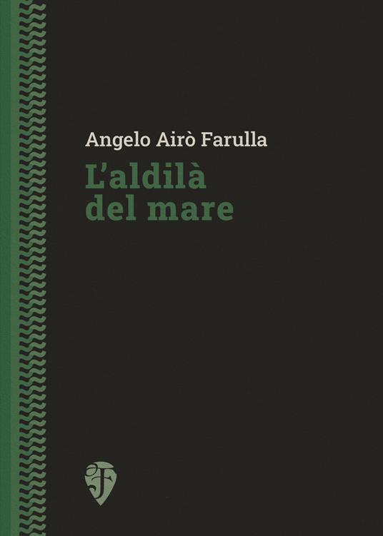 L'aldilà del mare - Angelo Airò Farulla - copertina