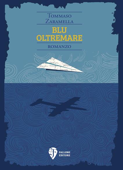 Blu oltremare - Tommaso Zaramella - copertina