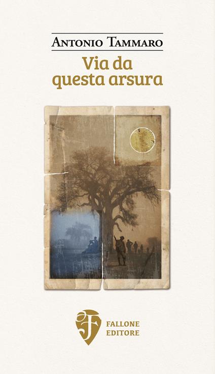 Via da questa arsura - Antonio Tammaro - copertina