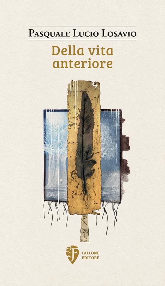 Della vita anteriore - Pasquale Lucio Losavio - copertina