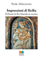 Impressioni di Sicilia. Il Diwan di Ibn Hamdis in musica