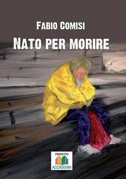 Nato per morire - Fabio Comisi - copertina