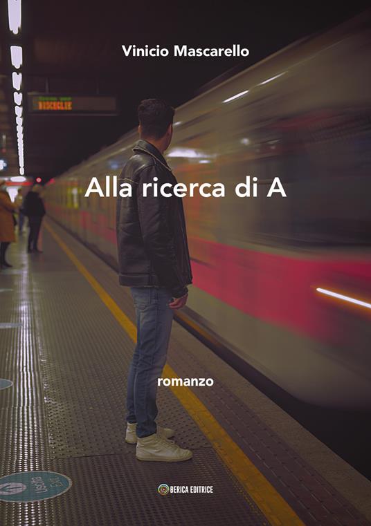 Alla ricerca di A - Vinicio Mascarello - copertina