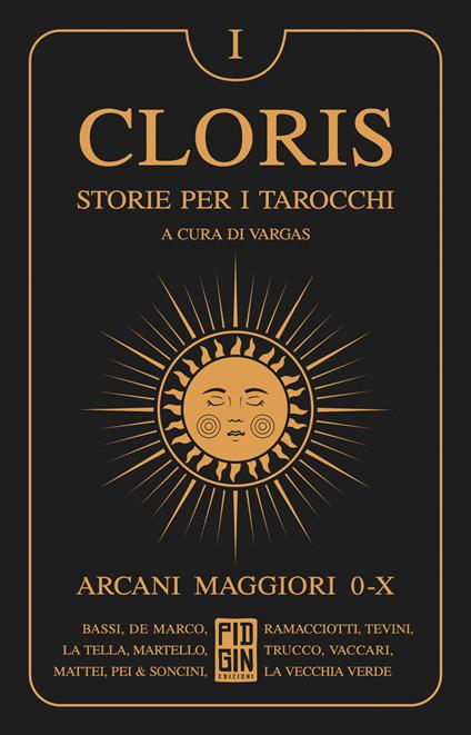 Cloris. Storie per i tarocchi. Vol. 1: Arcani maggiori 0-X - copertina