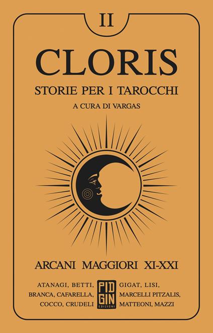 Cloris. Storie per i tarocchi. Vol. 2: Arcani maggiori XI-XXI - copertina