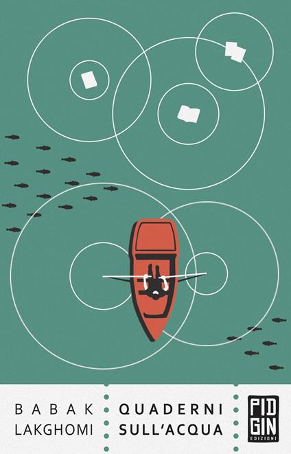 Quaderni sull'acqua - Babak Lakghomi,Stefano Pirone - ebook