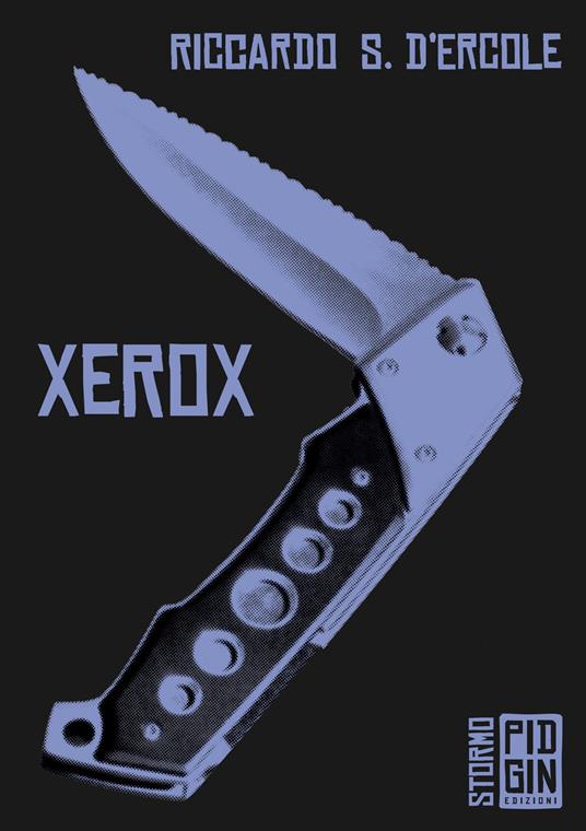 Xerox - Riccardo S. D'Ercole - ebook