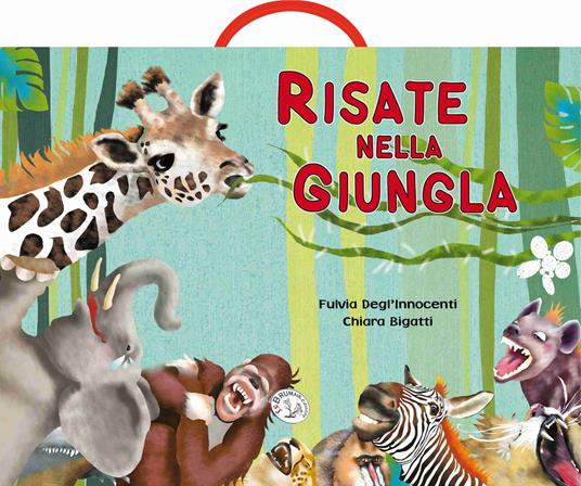 Risate nella giungla - Fulvia Degl'Innocenti - copertina
