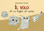 Il volo di un foglio di carta. Ediz. a caratteri grandi