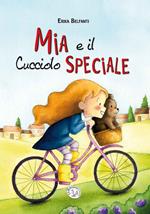 Mia e il cucciolo speciale