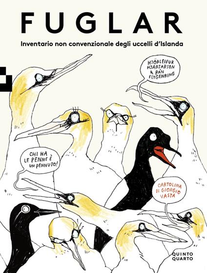 Fuglar. Inventario non convenzionale degli uccelli d’Islanda. Ediz. a colori - Hjörleifur Hjartarson,Ran Flygenring,Giorgio Vasta - copertina