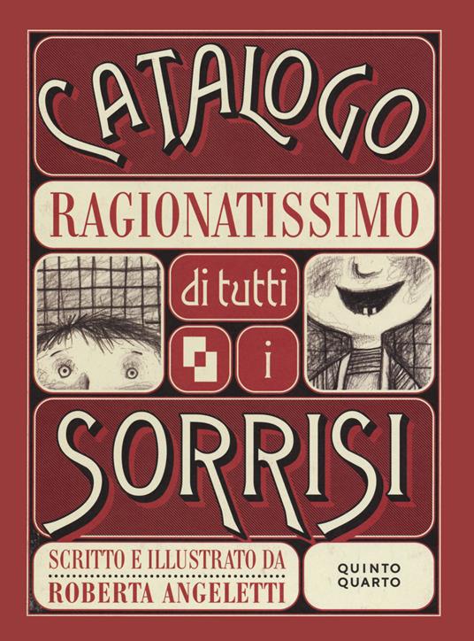 Catalogo ragionatissimo di tutti i sorrisi. Ediz. illustrata - Roberta Angeletti - copertina