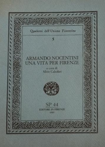 Armando Nocentini. Una vita per Firenze - copertina