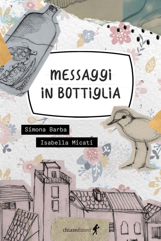 Messaggi in bottiglia - Simona Barba - copertina