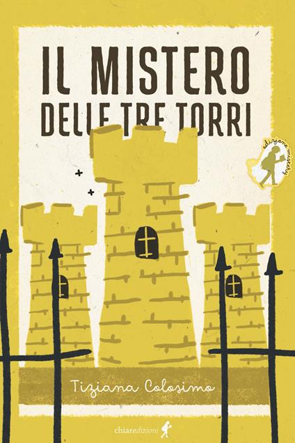 Il mistero delle tre torri - Tiziana Colosimo - copertina