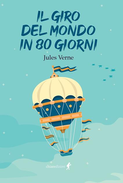 Il giro del mondo in 80 giorni - Jules Verne - copertina