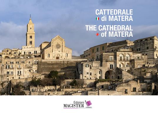 Cattedrale di Matera-The cathedral of Matera. Ediz. bilingue - copertina