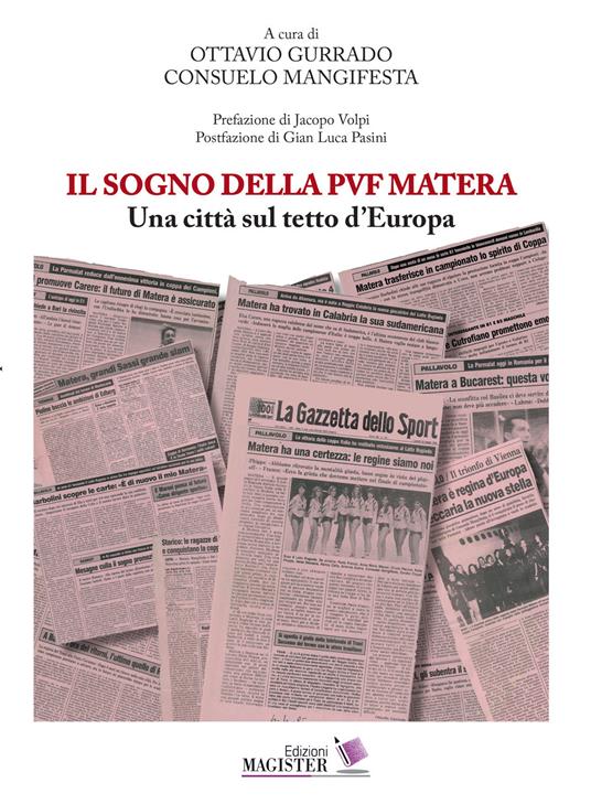 Il sogno della PVF Matera. Una città sul tetto d'Europa - copertina